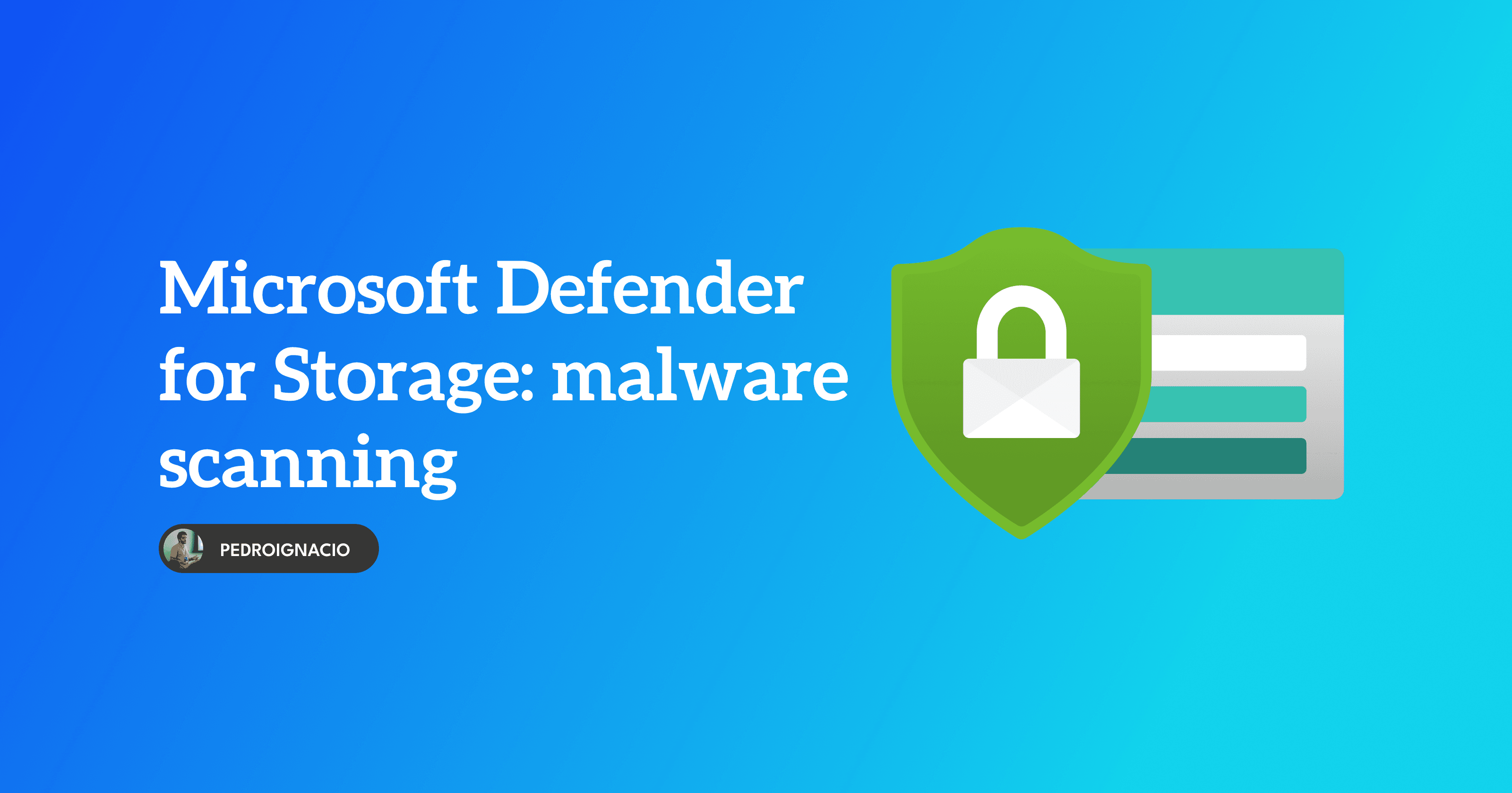 Microsoft Defender for Storage: malware scanning